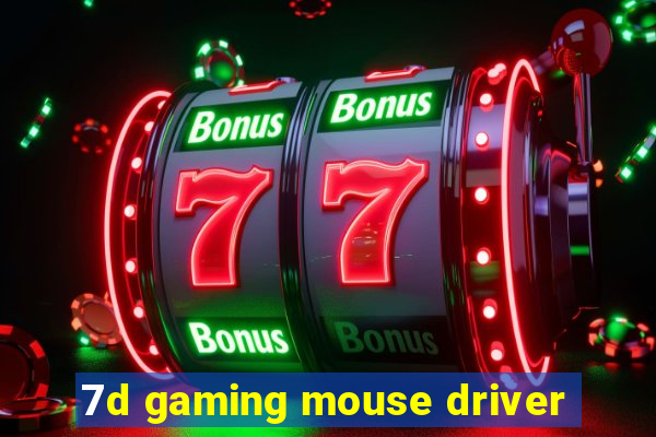 7d gaming mouse driver